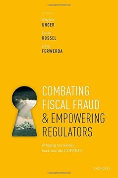 portada Combating Fiscal Fraud and Empowering Regulators: Bringing tax Money Back Into the Coffers (en Inglés)