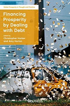 portada Financing Prosperity by Dealing with Debt (en Inglés)