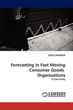 portada forecasting in fast moving consumer goods organisations (in English)