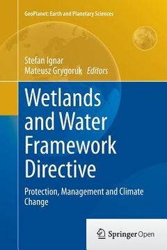 portada Wetlands and Water Framework Directive: Protection, Management and Climate Change (en Inglés)