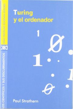 portada Turing y el Ordenador (Los Científicos y sus Descubrimientos) (in Spanish)