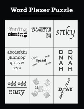 portada Word Plexer Puzzle: Rebus Puzzles Word Phrase Games Teasers Book Large Print (en Inglés)