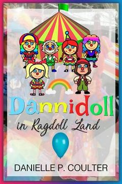 portada Dannidoll In Ragdoll Land (en Inglés)