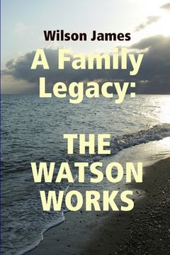 portada The Watson Works (en Inglés)