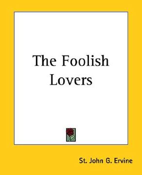 portada the foolish lovers (en Inglés)