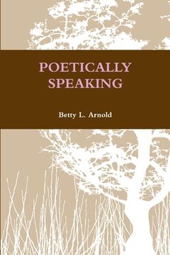 portada Poetically Speaking (en Inglés)