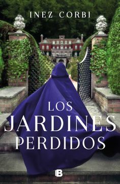 portada Los Jardines Perdidos / The Lost Gardens (in Spanish)