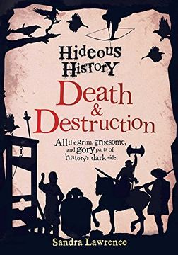 portada Hideous History: Death and Destruction (en Inglés)