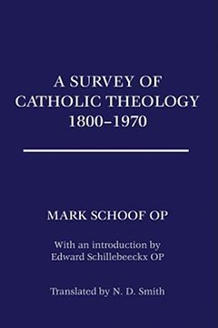 portada a survey of catholic theology, 1800-1970 (en Inglés)
