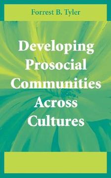 portada developing prosocial communities across cultures (en Inglés)