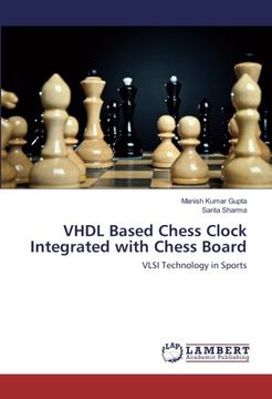 portada VHDL Based Chess Clock Integrated with Chess Board: VLSI Technology in Sports