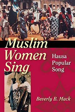 portada Muslim Women Sing: Hausa Popular Song (en Inglés)
