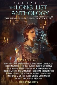 portada The Long List Anthology Volume 7: More Stories From the Hugo Award Nomination List (en Inglés)
