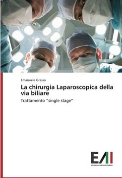 portada La chirurgia Laparoscopica della via biliare
