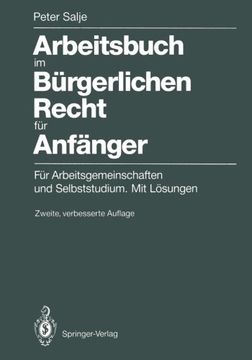 portada Arbeitsbuch im Bürgerlichen Recht für Anfänger: Für Arbeitsgemeinschaften und Selbststudium. Mit Lösungen (German Edition)