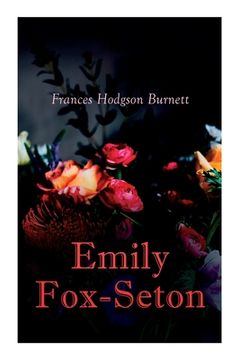 portada Emily Fox-Seton: Victorian Romance Novel (en Inglés)