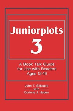 portada juniorplots: volume 3. a book talk guide for use with readers ages 12-16 (in English)