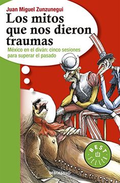 portada Los Mitos que nos Dieron Traumas (in Spanish)