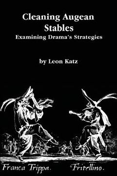 portada Cleaning Augean Stables: Examining Drama's Strategies