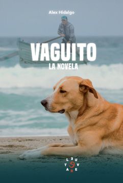 portada Vaguito. La novela (in Spanish)