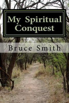 portada My Spiritual Conquest (en Inglés)