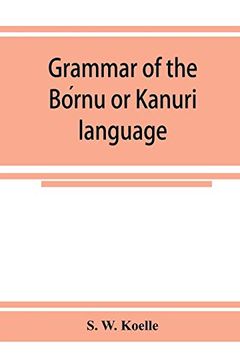 portada Grammar of the boì rnu or kaì Nuriì Language (en Inglés)