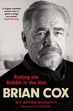 portada Putting the Rabbit in the Hat: The Fascinating Memoir by Acting Legend and Succession Star (in English)