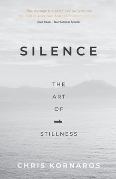 portada Silence: The Art of Stillness