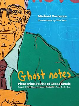 portada [Ghost Notes]: Pioneering Spirits of Texas Music (in English)