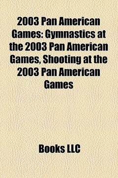 Libro 2003 pan american games gymnastics at the 2003 pan american