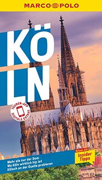 portada Marco Polo Reiseführer Köln Reisen mit Insider-Tipps. Inklusive Kostenloser Touren-App (en Alemán)