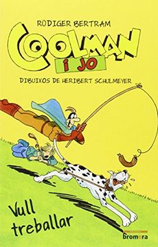 Coolman I Jo. Vull Treballar (Esfera)