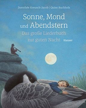 portada Sonne, Mond und Abendstern: Das Große Liederbuch zur Guten Nacht (en Alemán)
