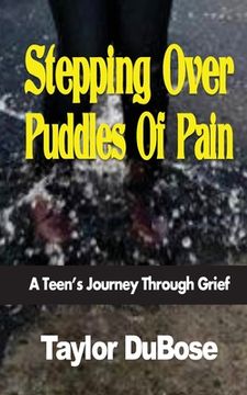 portada Stepping Over Puddles Of Pain (en Inglés)