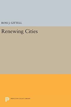 portada Renewing Cities (Princeton Legacy Library) (en Inglés)