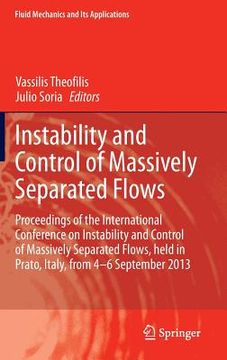 portada Instability and Control of Massively Separated Flows: Proceedings of the International Conference on Instability and Control of Massively Separated Fl (en Inglés)