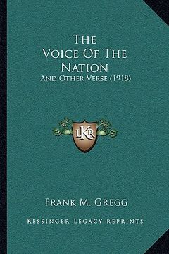 portada the voice of the nation: and other verse (1918) (en Inglés)