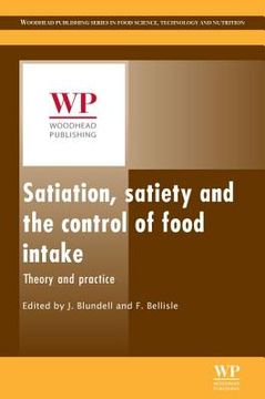portada satiation, satiety and the control of food intake: theory and practice (in English)