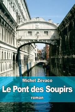 portada Le Pont des Soupirs (in French)