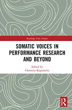 portada Somatic Voices in Performance Research and Beyond (Routledge Voice Studies) 
