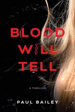 portada Blood Will Tell (in English)