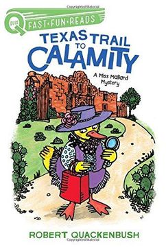portada Texas Trail to Calamity: A Miss Mallard Mystery (Paperback) 