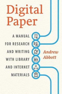 portada Digital Paper: A Manual for Research and Writing with Library and Internet Materials (Chicago Guides to Writing, Editing and Publishing)