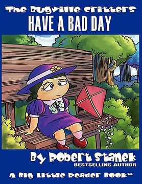 portada the bugville critters have a bad day (in English)