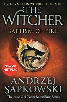 portada Baptism of Fire. Witcher 3: Witcher 3 – now a Major Netflix Show (The Witcher) (libro en Inglés)