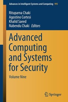 portada Advanced Computing and Systems for Security: Volume Nine (en Inglés)