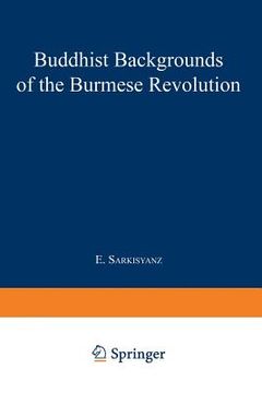 portada Buddhist Backgrounds of the Burmese Revolution (en Inglés)