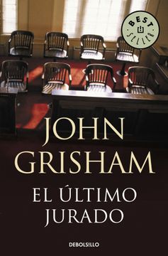 Venta ambulante Incierto Genealogía Libro El Último Jurado, John Grisham, ISBN 9788490623107. Comprar en  Buscalibre