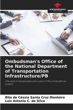 portada Ombudsman's Office of the National Department of Transportation Infrastructure/PB (en Inglés)