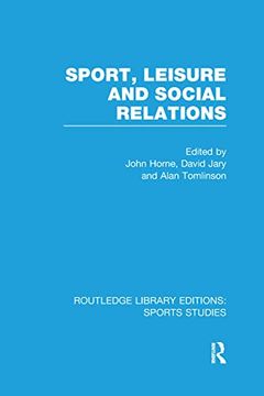 portada Sport, Leisure and Social Relations (Rle Sports Studies) (en Inglés)